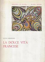 La dolce vita francese