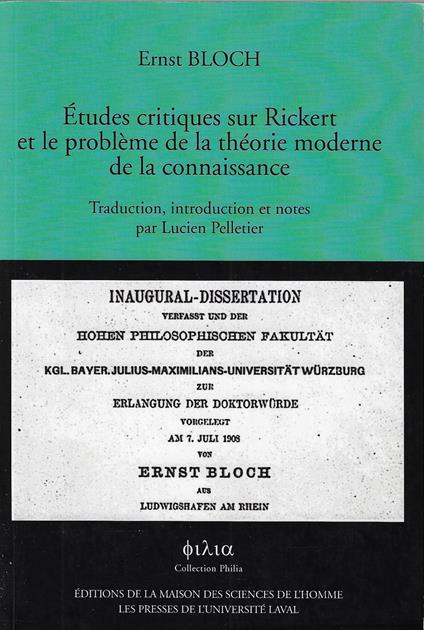 Etudes critiques sur Rickert et le problème de la théorie moderne de la connaissance - Ernst Bloch - copertina