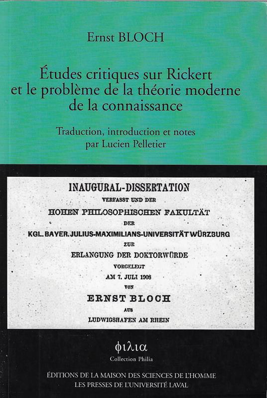 Etudes critiques sur Rickert et le problème de la théorie moderne de la connaissance - Ernst Bloch - copertina
