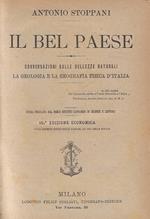 Il Bel Paese : conversazioni sulle bellezze naturali : la geologia e la geografia fisica d'Italia