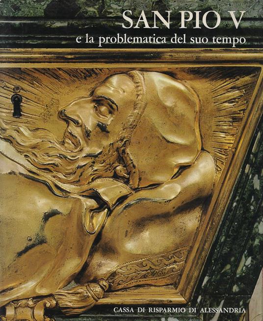 San Pio V e la problematica del suo tempo - copertina