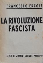 La rivoluzione fascista