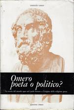 Omero poeta o politico? : la storia del mondo egeo nel tardo bronzo e l'origine della religione greca