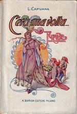 C'era una volta... : fiabe