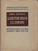 La questione ebraica e il sionismo