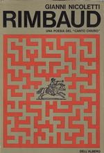 Rimbaud : una poesia del canto chiuso