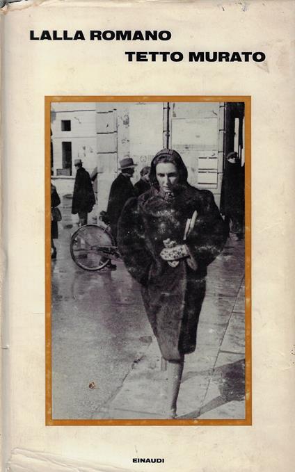 Tetto murato - Lalla Romano - copertina