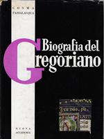 Biografia del Gregoriano
