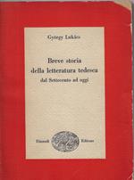 Breve storia della letteratura tedesca dal Settecento ad oggi
