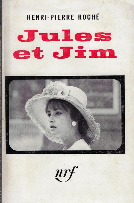 Jules et Jim - Henri-Pierre Roché - copertina
