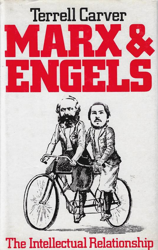 Marx and Engels: The Intellectual Relationship - copertina