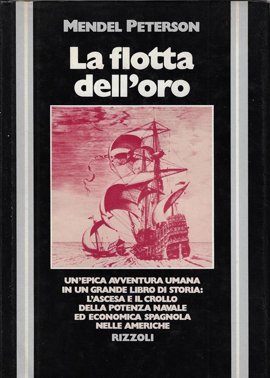 La flotta dell'oro - Mendel Peterson - copertina