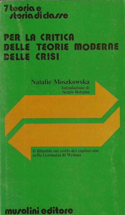 Per la critica delle teorie moderne delle crisi - copertina