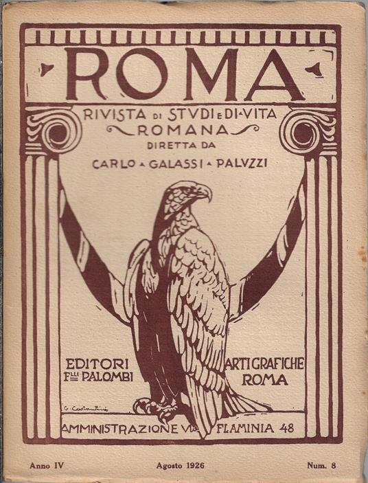 Roma rivista di studi e di vita romana, Agosto 1926, Anno IV Num. 8 - Carlo Galassi Paluzzi - copertina