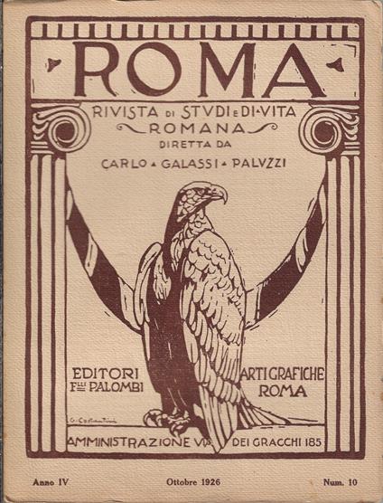 Roma rivista di studi e di vita romana, Ottobre 1926, Anno IV Num. 10 - Carlo Galassi Paluzzi - copertina
