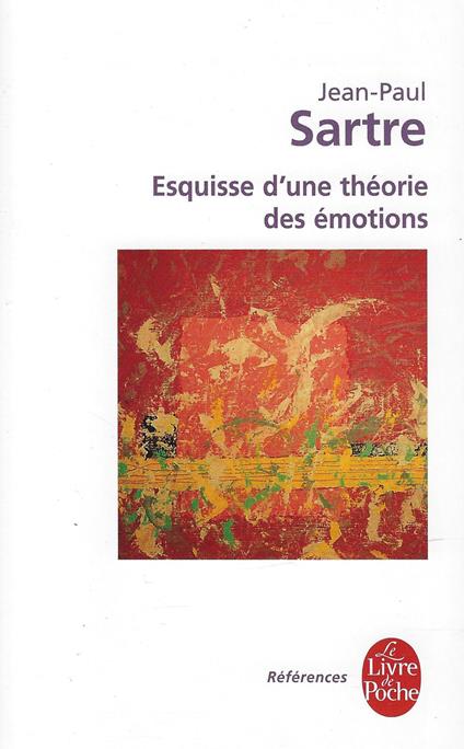 Esquisse d'une théorie des émotions - Jean-Paul Sartre - copertina