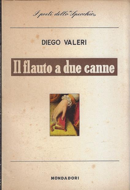Il flauto a due canne - Diego Valeri - copertina