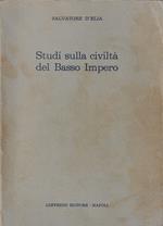 Studi sulla civiltà del Basso Impero