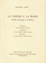 La visione e la prassi : profilo ideologico di Bolivar