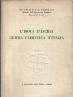 L' isola d'Ischia : gemma climatica d'Italia