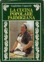 La cucina popolare parmigiana