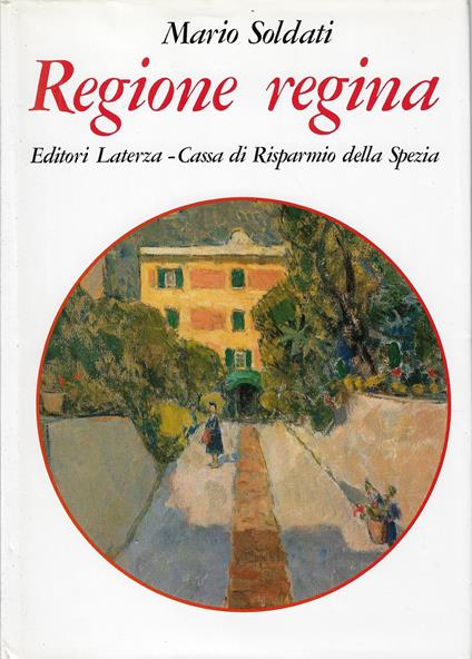 Regione regina - Mario Soldati - copertina