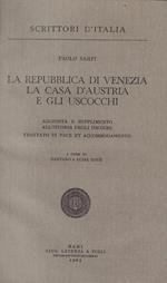 La Repubblica di Venezia la casa d'Austria e gli Uscocchi