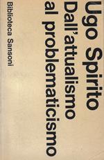 Dall'attualismo al problematicismo