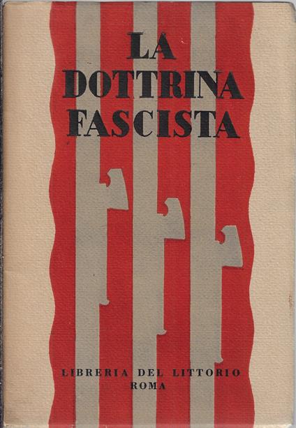 La dottrina fascista : ad uso delle scuole e del popolo - copertina