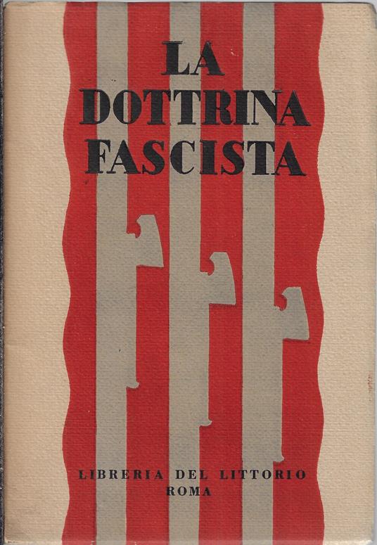 La dottrina fascista : ad uso delle scuole e del popolo - copertina