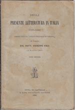 Della presente letteratura in Italia : 1878-1884