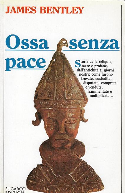 Ossa senza pace - James Bentley - copertina