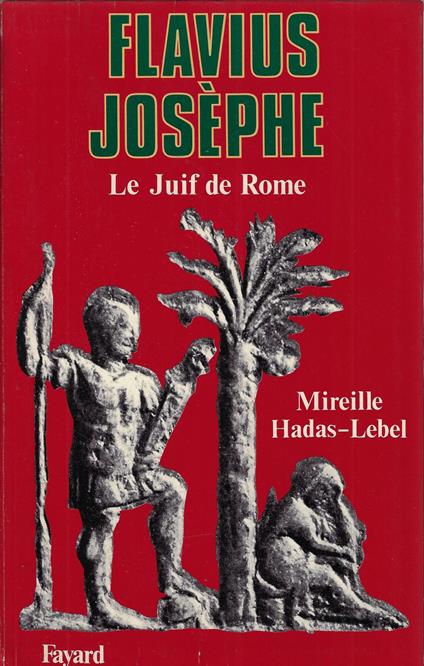 Flavius Josèphe: Le Juif de Rome - copertina