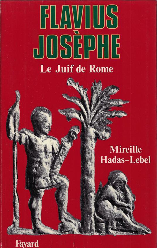 Flavius Josèphe: Le Juif de Rome - copertina