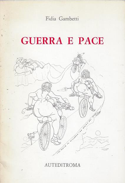 Guerra e pace - Fidia Gambetti - copertina