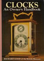 Clocks: An Owner's Handbook