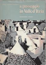 A passeggio in Valle d'Itria : cicerone di me stesso