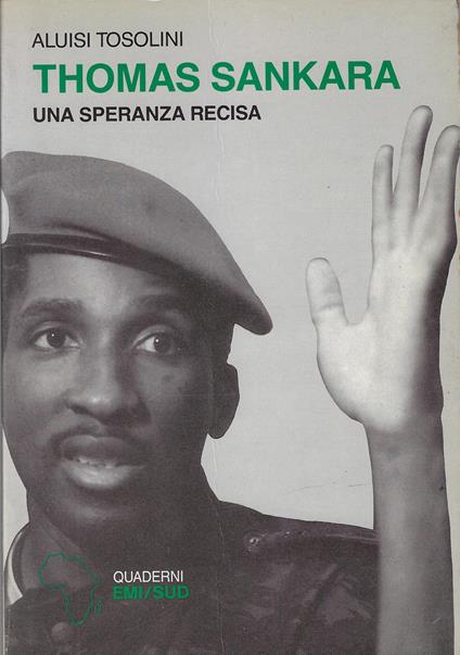 Thomas Sankara : una speranza recisa - copertina