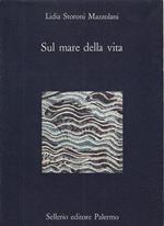 Sul mare della vita