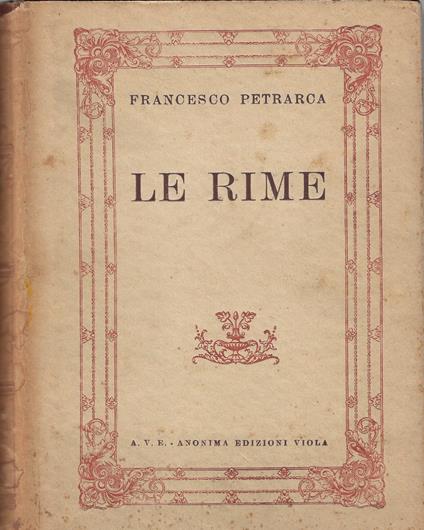 Le rime : con fregi ed antiche incisioni - Francesco Petrarca - copertina