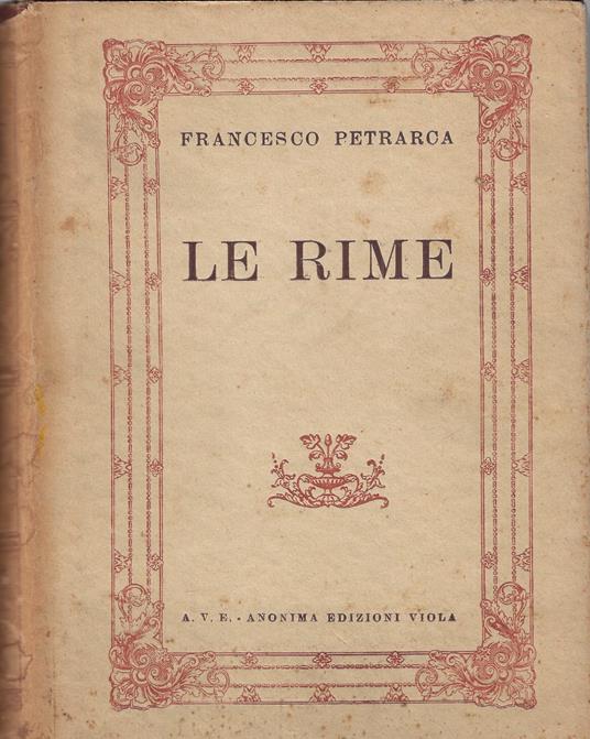 Le rime : con fregi ed antiche incisioni - Francesco Petrarca - copertina