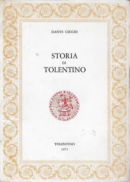 Storia di Tolentino - Dante Cecchi - copertina