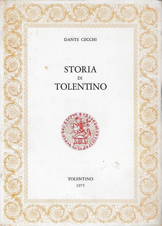 Storia di Tolentino - Dante Cecchi - copertina