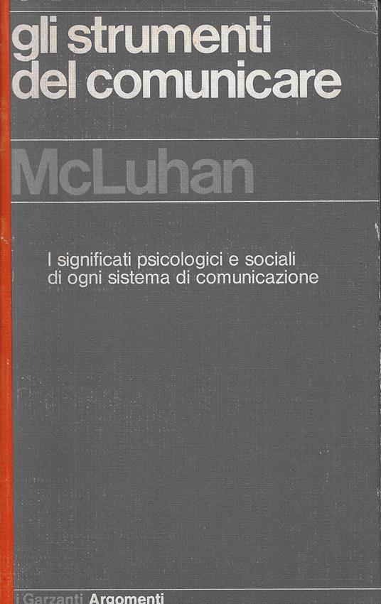 Gli strumenti del comunicare - Marshall McLuhan - copertina