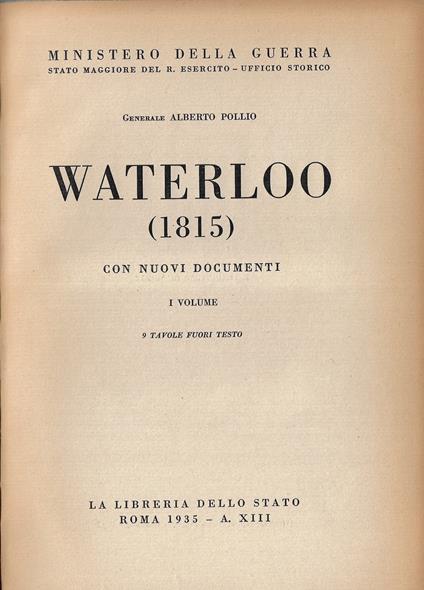 Waterloo (1815), con nuovi documenti (primo vol.) - Alberto Pollio - copertina