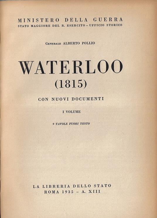 Waterloo (1815), con nuovi documenti (primo vol.) - Alberto Pollio - copertina