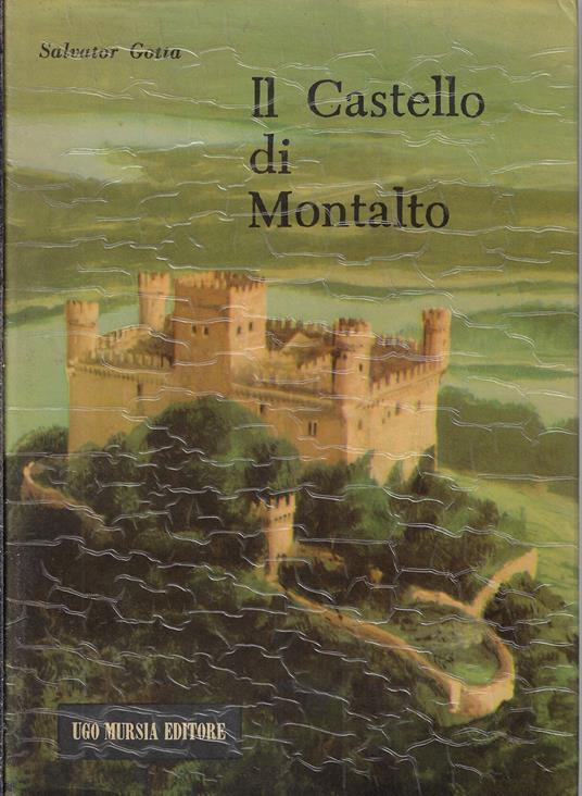Il castello di Montalto - Salvatore Gotta - copertina