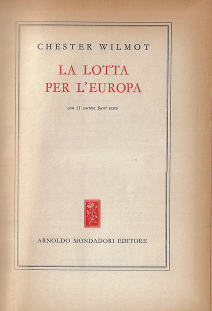 La lotta per l'Europa - Chester Wilmot - copertina