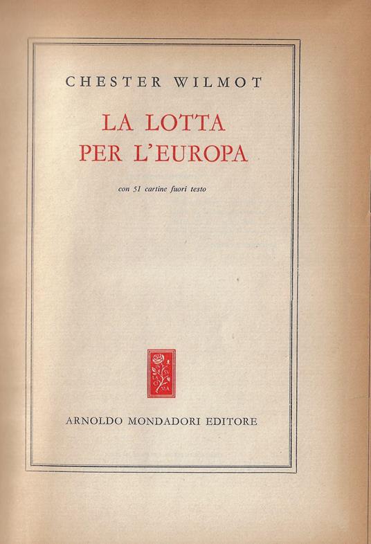 La lotta per l'Europa - Chester Wilmot - copertina