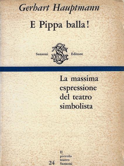 E pippa balla! - Gerhart Hauptmann - copertina